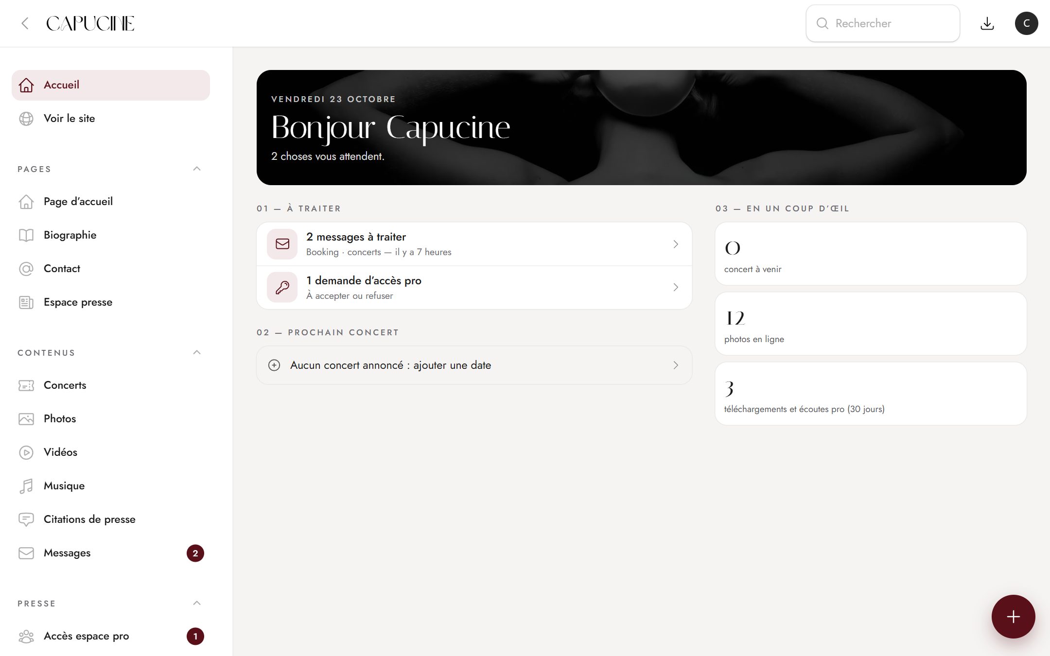 Application de gestion de Capucine : Le tableau de bord : messages, demandes des pros et prochain concert d’un coup d’œil